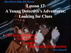 A Young Detective`s Adventures: Looking for Clues