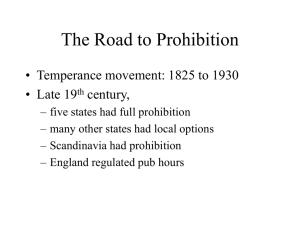 The Road to Prohibition - Thompson`s History Class