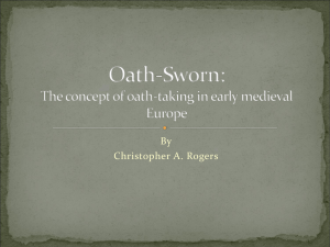 Oath-Sworn: The concept of oath-taking in early medieval