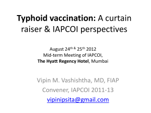 Typhoid vaccination: IAPCOI perspectives
