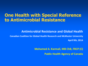 One Health with Special Reference to Antimicrobial Resistance