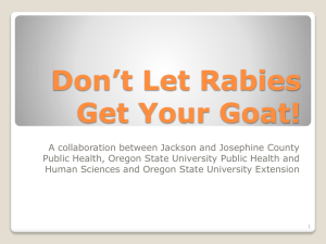 Don`t Let Rabies Get Your Goat! - Oregon Public Health Association