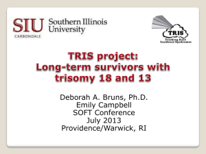 Long-term survivors with trisomy 18 and 13