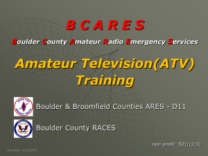 ATV Training - Boulder County Amateur Radio Emergency Services