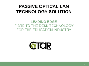 Passive Optical LAN Technology Solution