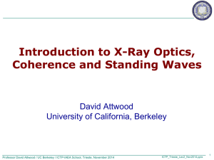 ICTP_Attwood_2_Introduction_to_X-Ray_Optics