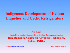 INDIA`S FIRST INDIGENOUSLY DEVELOPED HELIUM LIQUEFIER