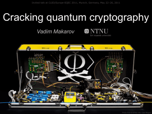 Cracking quantum cryptography
