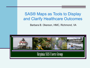 SAS® Maps as Tools to Display and Clarify Healthcare Outcomes