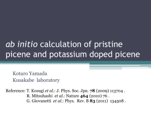 ab initio calculation of pristine picene and potassium doped picene