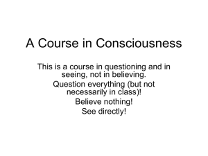 consciousness on slides - Faculty Web Sites at the University of