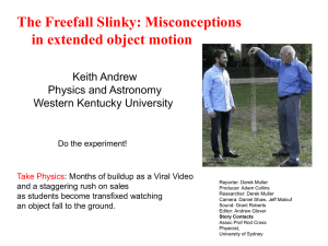 The Freefall Slinky: Misconceptions in extended object motion