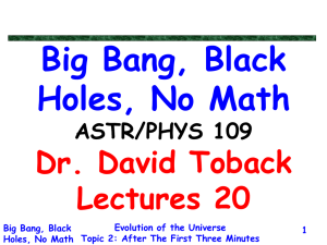 After The First Three Minutes - Big Bang, Black Holes, No Math