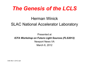 Genesis of the LCLS