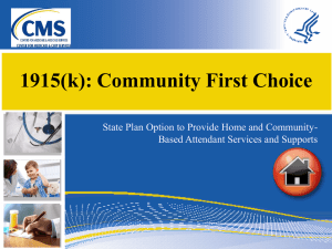 1915(k): Community First Choice
