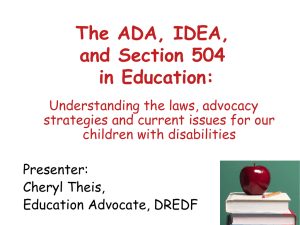 The ADA, IDEA, and Section 504 in Education