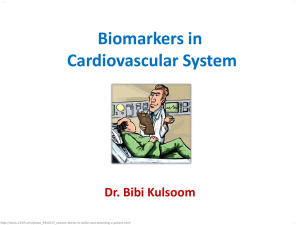 A review of biomarkers in cardiovascular diseases.