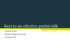 Keys to an Effective Prelim Talk Presentation
