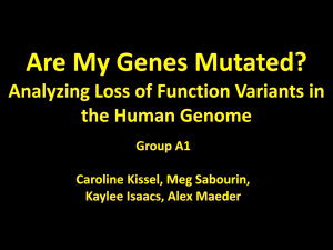 Are My Genes Mutated? Analyzing Loss of Function Variants in the