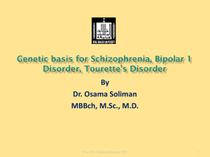 Genetic basis for Schizophrenia, Bipolar 1 Disorder