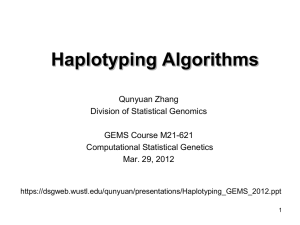 Haplotyping Algorithms - Division of Statistical Genomics
