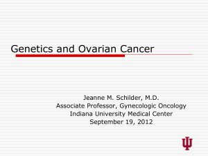 Hereditary Breast/Ovarian Cancer Syndromes: Clinical Management