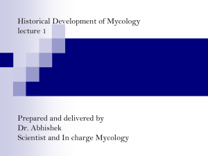 Historical development of veterinary mycology