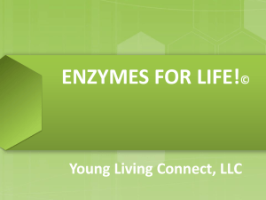 ENZYMES FOR LIFE! - Young Living Connect