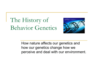 Behavior Genetics