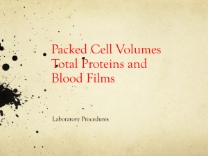 Packed Cell Volumes Total Proteins Blood Smear Preparation