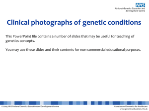 Genetic conditions - miscellaneous (clinical photographs)