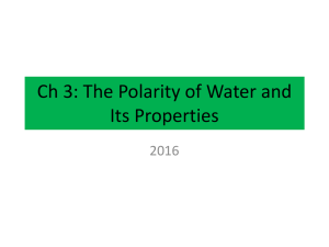 Ch 3: The Polarity of Water and Its Properties