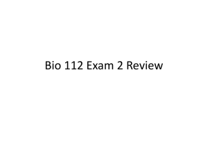 Bio 112 Exam 2 Review