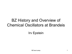 PowerPoint Presentation - BZ History and Overview of Chemical