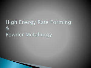 High Energy Rate Forming & Powder Metallurgy