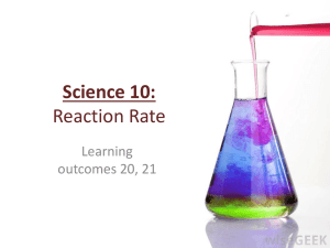 Science 10: Reaction Rate