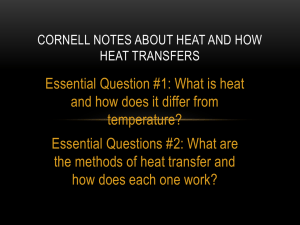 Cornell notes about heat and how heat transfers