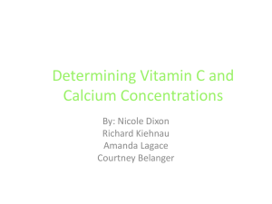 Determining Vitamin C and calcium concentrations