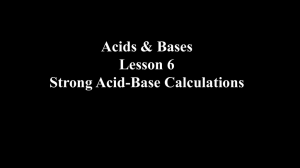 Strong Acids & Bases Calculations