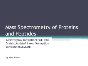 Mass Spectrometry of Proteins and Peptides