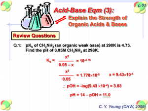 Explain the Strength of Organic Acids & Bases