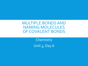 Naming Molecules of Covalent Bonds