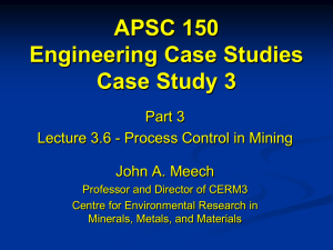 Case Study 3.6 - Process Control in Mining
