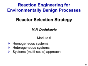 Reactor Selection Strategy
