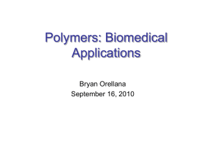 Polymers: Biomedical Applications