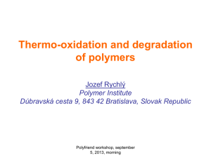 Thermooxidation and thermal degradation