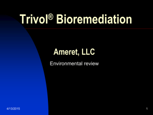 Trivol ® Bioremediation - Ameret