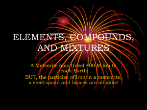 Chem 3 Elements, Compounds, and Mixtures PPT [11/15/2013]