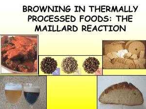 browning in thermally processed foods: the maillard reaction