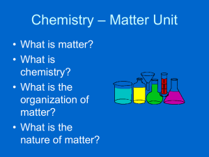 Chemistry - Matter Unit